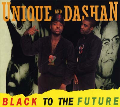 UNIQUE AND DASHAN Black To The Future