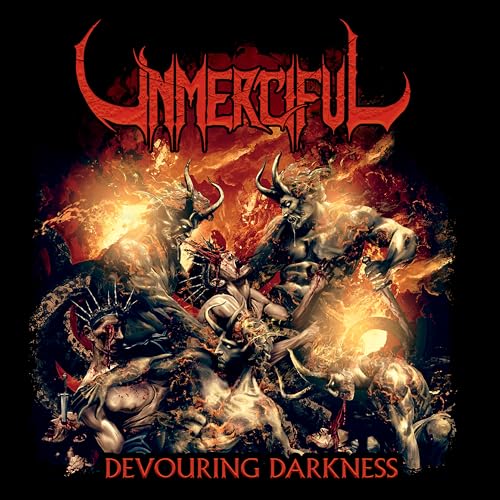 Unmerciful Devouring Darkness