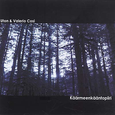 UTON & VALERIO COSI Käärmeenkääntopiiri