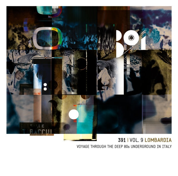 Va 391 Vol. 9: Lombardia Voyage Through The Deep '80s Underground