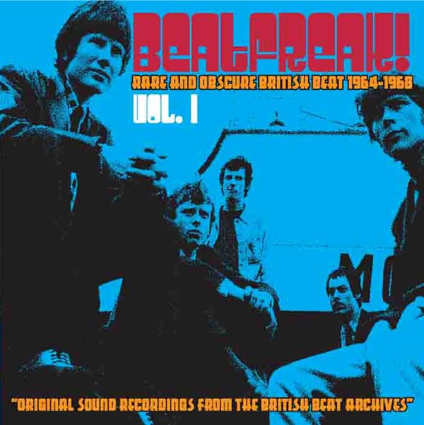 Va Beatfreak! Vol. 1: Rare and Obscure British Beat 1964-1968