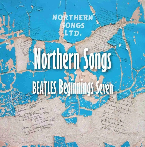 Va Beatles Beginnings Seven: Northern Songs