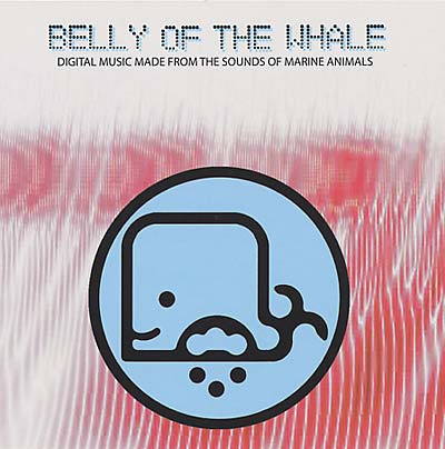 Va Belly of the Whale: Digital Music Made from the Sounds of Marine Animals