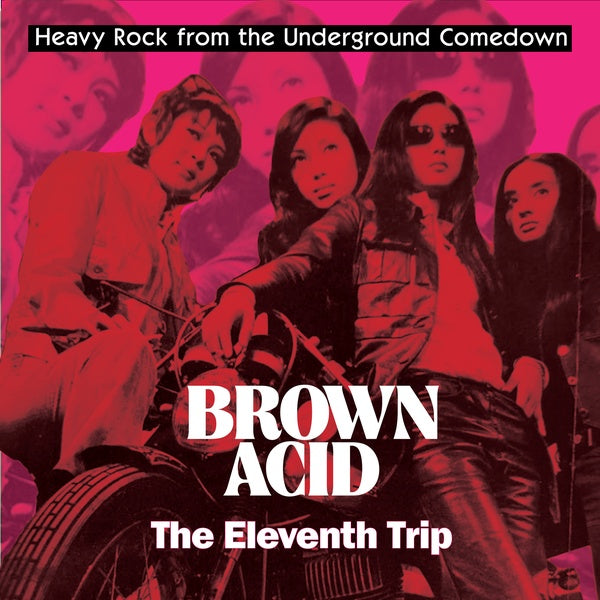 Va Brown Acid - The Eleventh Trip