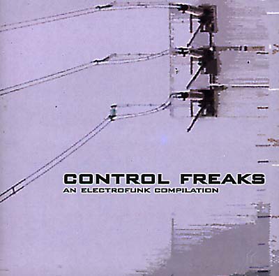 Va Control Freaks - An Electrofunk Compilation