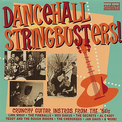 Va Dancehall Stringbusters!:Crunchy Guitar Instros from the 60s