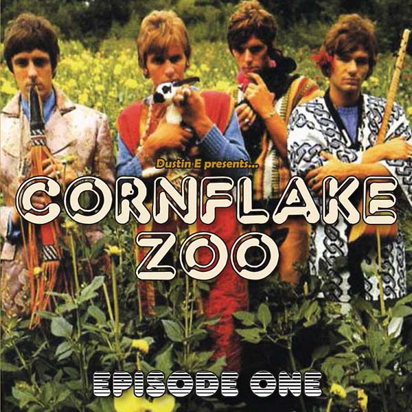 Va Dustin E Presents... Cornflake Zoo: Episode One