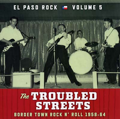 Va El Paso Rock Vol. 5: The Troubled Streets
