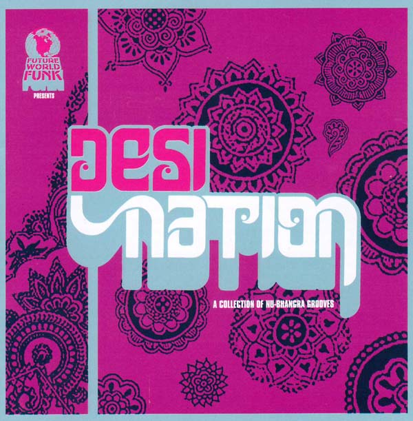 Va Future World Funk Presents Desi Nation