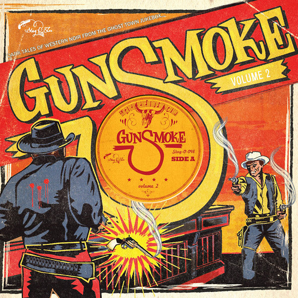 Va Gunsmoke Volume 2: Dark Tales Of Western Noir From A Ghost Town Jukebox