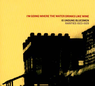 Va I'm Going Where The Water Drinks Like Wine