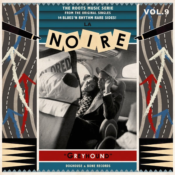 Va La Noire Vol. 9: Greyhound