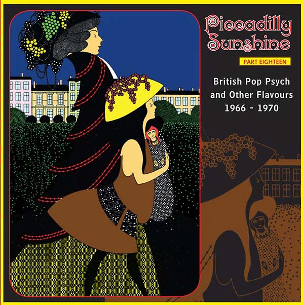 Va Piccadilly Sunshine Part Eighteen: British Pop Psych and Other Flavours 1966-1970