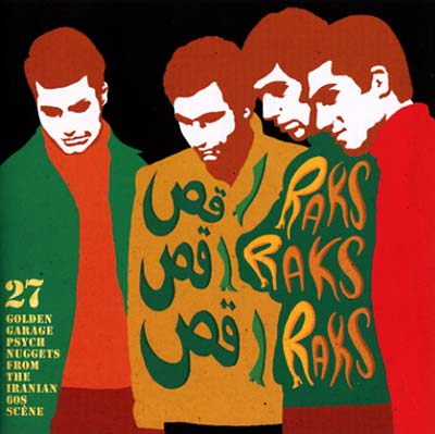 Va Raks! Raks! Raks! 27 Golden Garage Psych Nuggets
