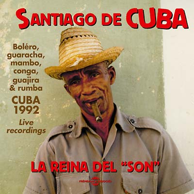 Va Santiago de Cuba: La Reina del Son