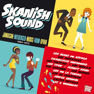 Va Skanish Sound: Jamaican Influenced Music From Spain