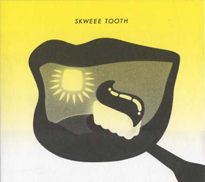 Va Skweee Tooth