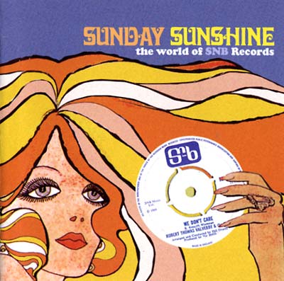 Va Sunday Sunshine: The World of SNB Records