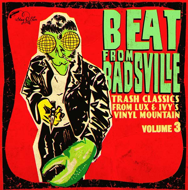 Va The Beat from Badsville Vol. 3: Trash Classics from Lux & Ivy's Vinyl Mountain