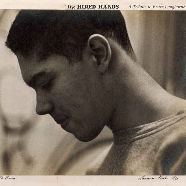 Va The Hired Hands: A Tribute To Bruce Langhorne