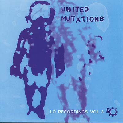 Va United Mutations (Lo Recordings Vol 3)