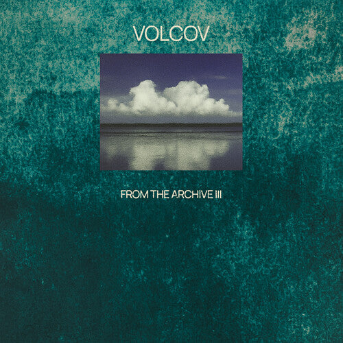 Various Artists From The Archive Vol. 3... Compiled By Volcov [2LP]