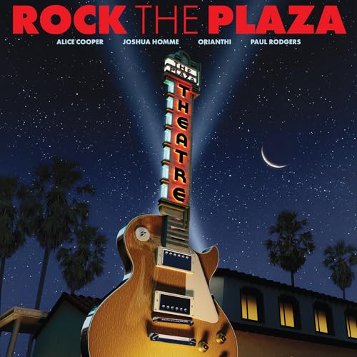Various Artists Rock The Plaza: Concert To Save The Historic Plaza Theatre In Palm Springs