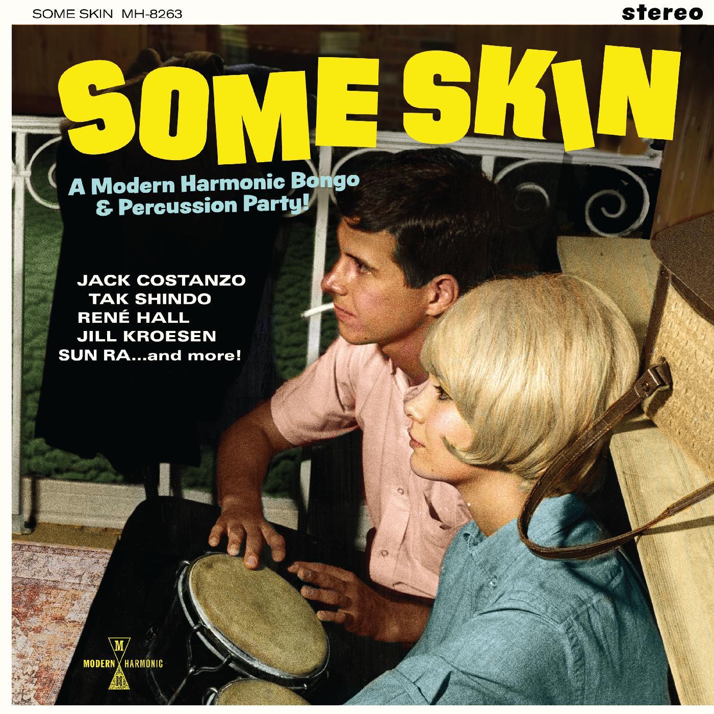 Various Artists Some Skin: A Modern Harmonic Bongo & Percussion Party