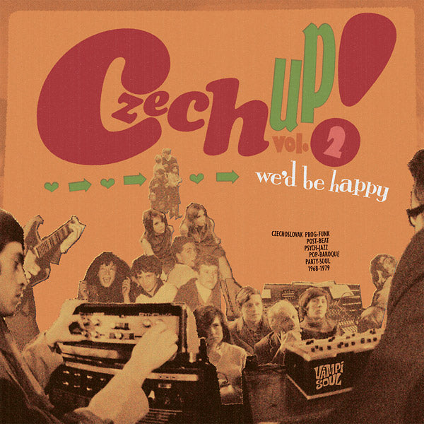 Various Atrists Czech Up! Vol. 2: We'D Be Happy