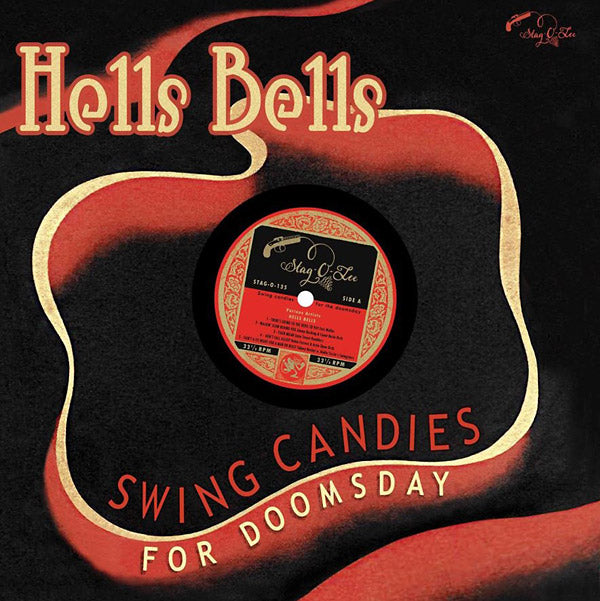 Various Atrists Hells Bells: Swing Candies For Doomsday
