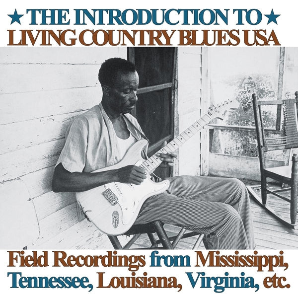 Various Atrists Introduction To Living Country Blues Usa: Field Recordings From Mississippi, Tennessee, Louisiana, Virginia, Etc.
