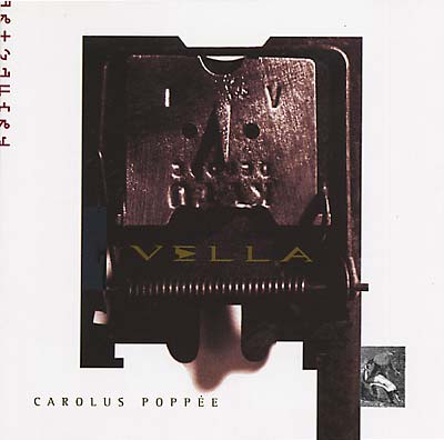 VELLA Carolus Poppee