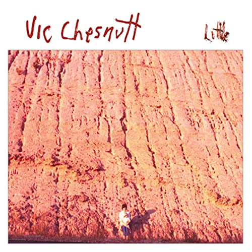 Vic Chesnutt Little
