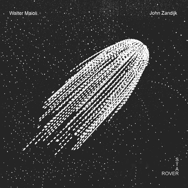 Walter Maioli & John Zandijk Star Rover [2Lp]