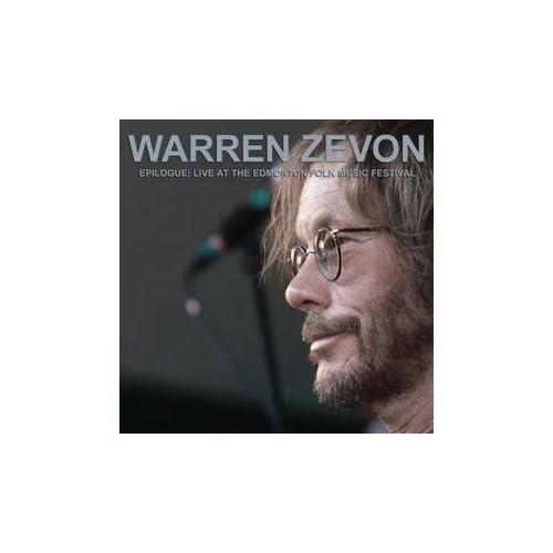 Warren Zevon Epilogue: Live At The Edmonton Folk Music Festival [2Lp] [RSD 11.28.25]