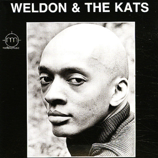 Weldone Irvine Weldon And The Kats