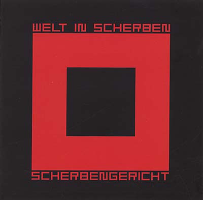 WELT IN SCHERBEN Scherbengericht