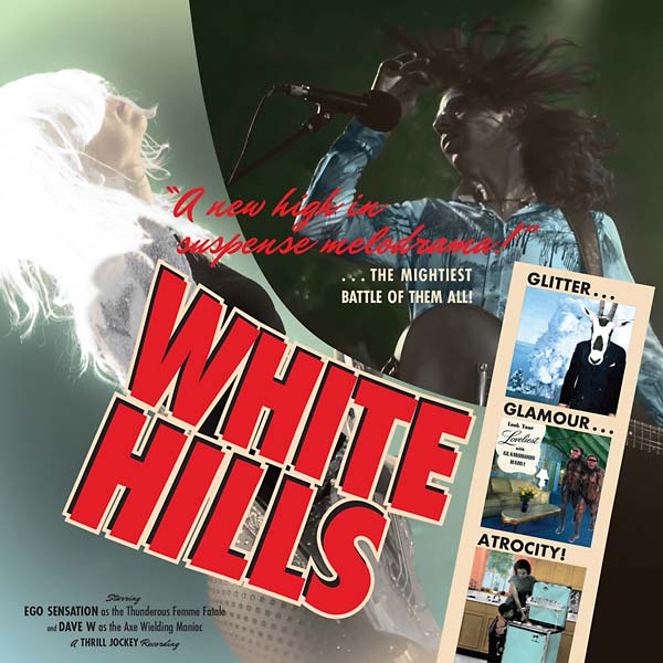 White Hills Glitter Glamour Atrocity