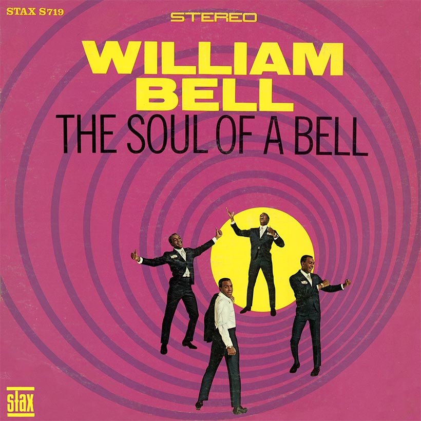 William Bell The Soul Of A Bell