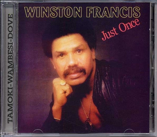 WINSTON FRANCIS Just Once