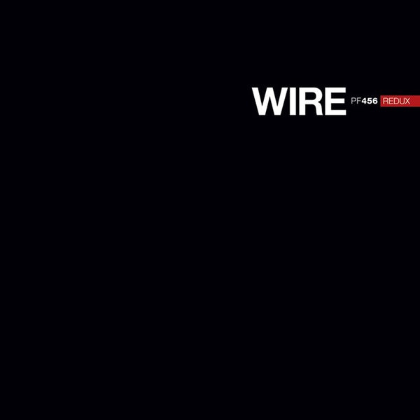 Wire PF456 Redux