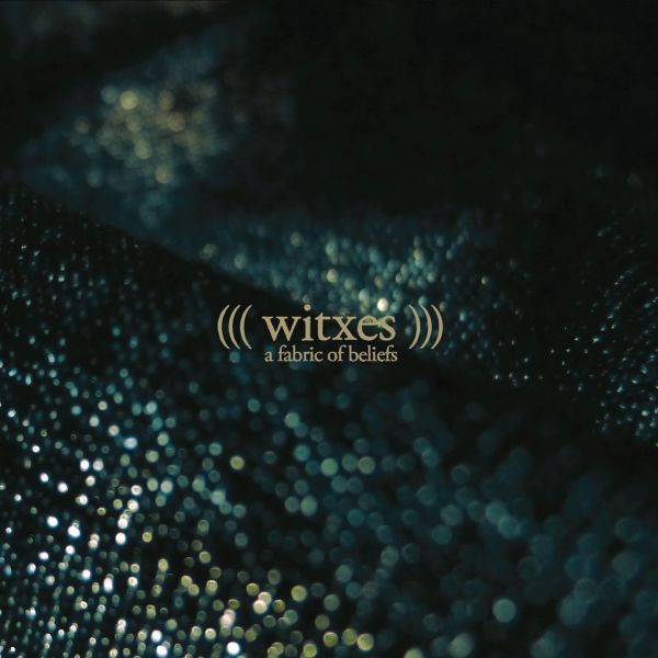 Witxes A Fabric Of Beliefs