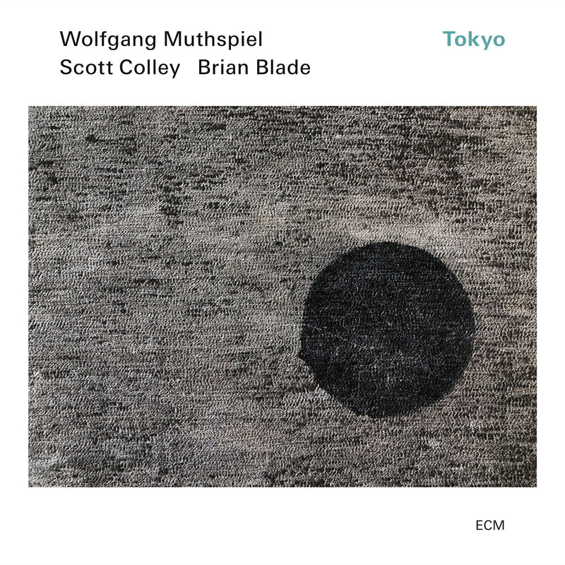 Wolfgang Muthspiel/Scott Colley/Brian Blade Tokyo [LP]