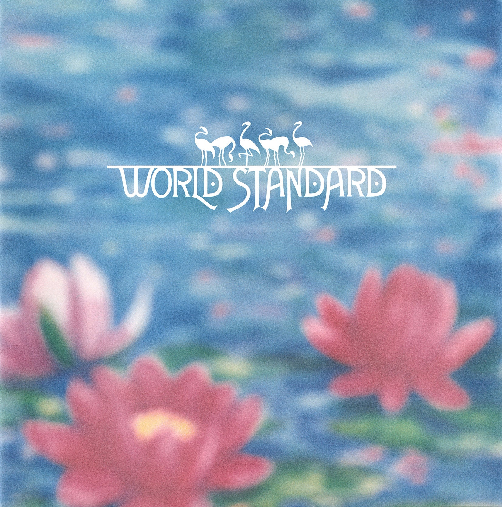 WORLD STANDARD World Standard