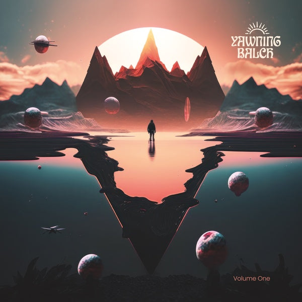 YAWNING BALCH Volume One