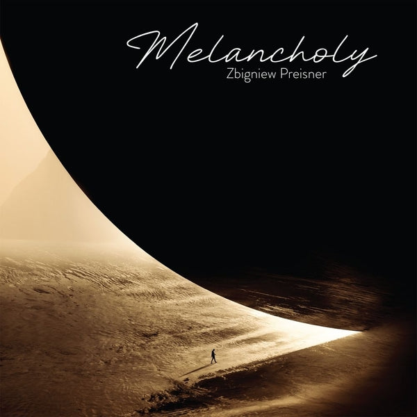 Zbigniew Preisner Melancholy