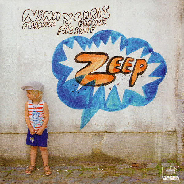 ZEEP Nina Miranda & Chris Franck Present Zeep